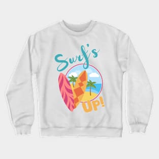 Surf's Up Crewneck Sweatshirt